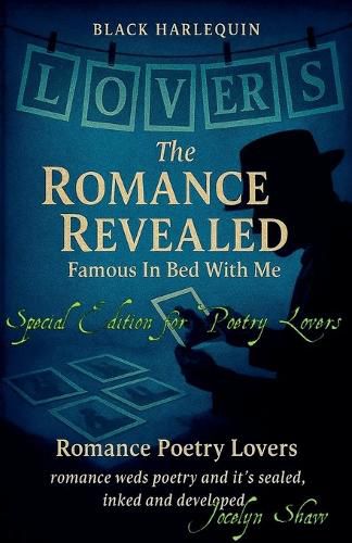 Cover image for Black Harlequin The Romance Revealed Famous In Bed With Me, Romance Poetry Lovers Special Edition for Poetry Lovers