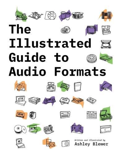 Cover image for The Illustrated Guide to Audio Formats