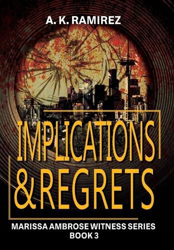 Cover image for Implications & Regrets