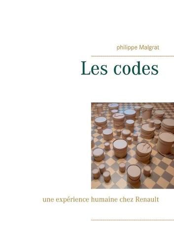 Cover image for Les codes: une experience humaine chez Renault