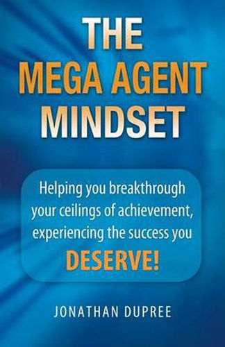 Cover image for The Mega Agent Mindset
