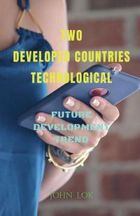 Cover image for Two Developed Countries Technological