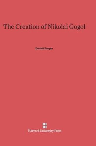 The Creation of Nikolai Gogol