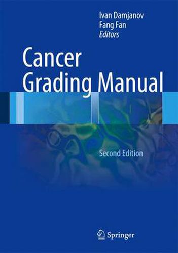 Cover image for Cancer Grading Manual