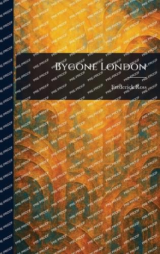 Cover image for Bygone London