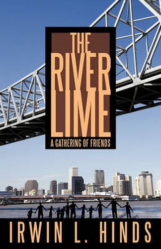 Cover image for The River Lime: A Gathering of Friends