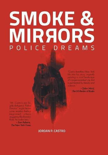 Cover image for Smoke and Mirrors: Police Dreams