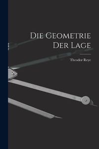 Cover image for Die Geometrie der Lage