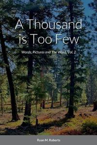 Cover image for A Thousand is Too Few