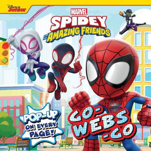 Cover image for Spidey and His Amazing Friends: Go-Webs-Go!