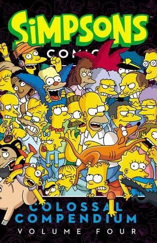Cover image for Simpsons Comics Colossal Compendium, Volume 4