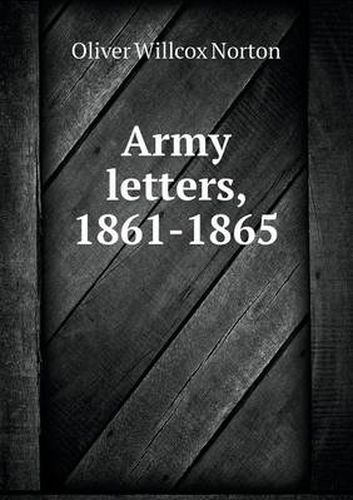 Cover image for Army letters, 1861-1865