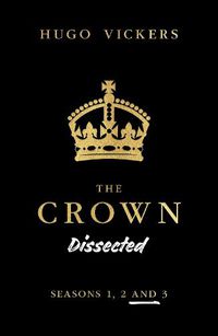Cover image for The Crown Dissected