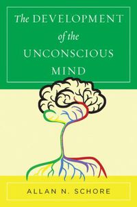 Cover image for The Development of the Unconscious Mind