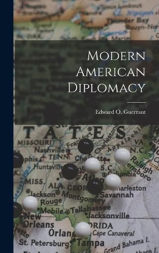 Cover image for Modern American Diplomacy