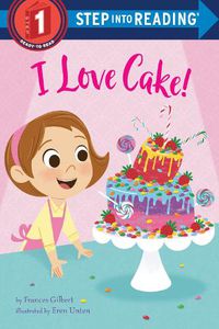 Cover image for I Love Cake!