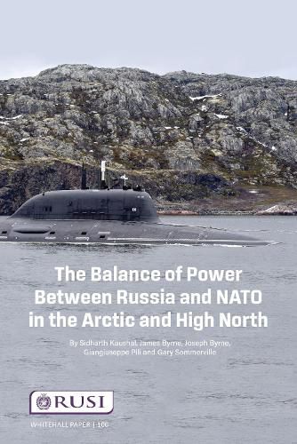 Cover image for The Balance of Power Between Russia and NATO in the Arctic and High North