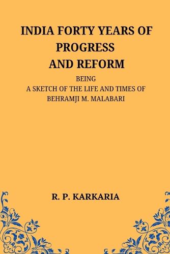 Cover image for India Forty Years of Progress and Reform