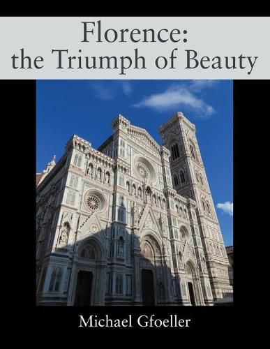 Cover image for Florence: the Triumph of Beauty