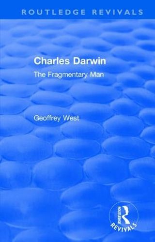 Cover image for Charles Darwin: The Fragmentary Man