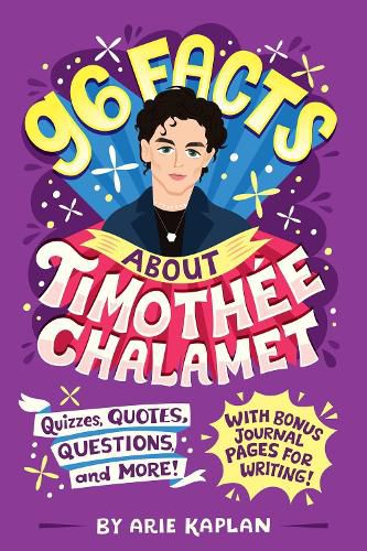 96 Facts About Timothee Chalamet