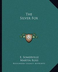 Cover image for The Silver Fox