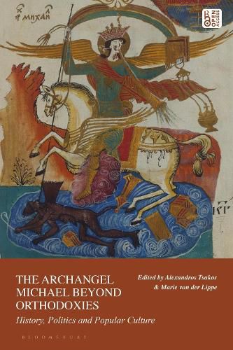 The Archangel Michael Beyond Orthodoxies