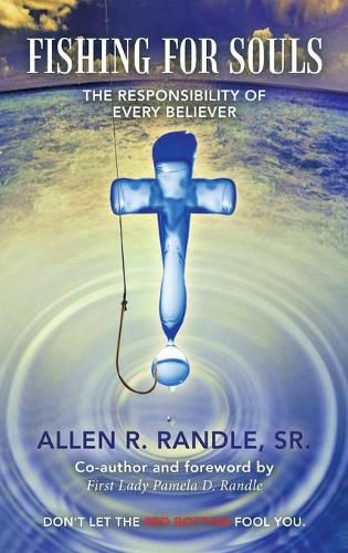 Cover image for Fishing for Souls: The Responsibility of Every Believer
