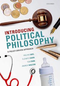 Cover image for Introducing Political Philosophy: A Policy-Driven Approach
