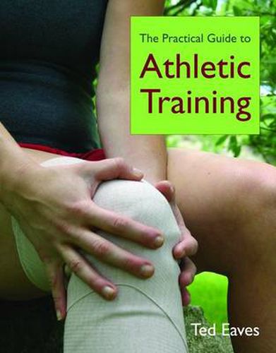 Cover image for The Practical Guide to Athletic Training