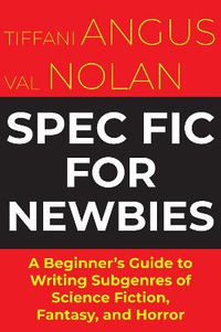 Cover image for Spec Fic For Newbies