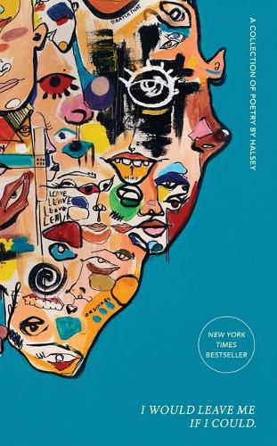 Cover image for I Would Leave Me If I Could.