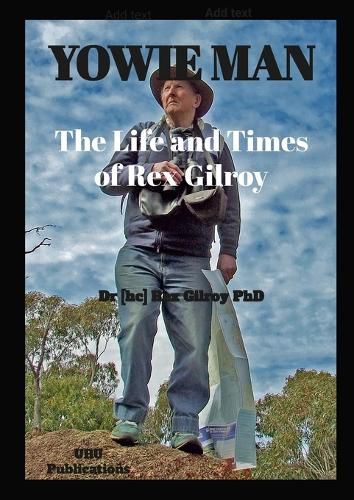 Cover image for Yowie Man - The Life and Times of Rex Gilroy.