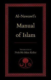 Cover image for Al-Nawawi's Manual of Islam