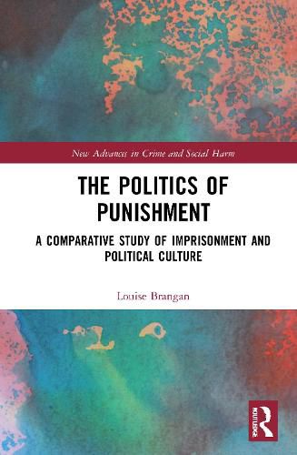 Cover image for The Politics of Punishment: A Comparative Study of Imprisonment and Political Culture