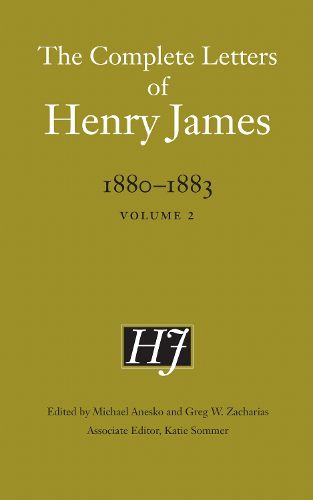 Cover image for The Complete Letters of Henry James, 1880-1883: Volume 2