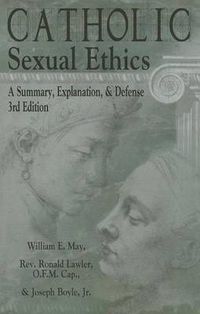 Cover image for Catholic Sexual Ethics