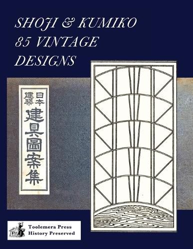 Cover image for Shoji & Kumiko 85 Vintage Designs