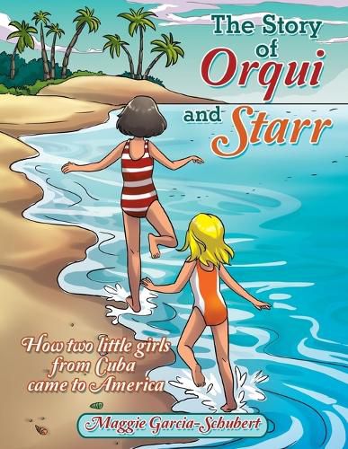 Cover image for The Story of Orqui and Starr