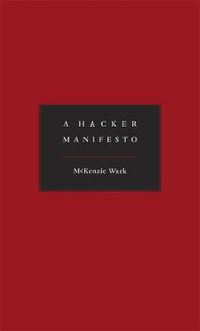 Cover image for A Hacker Manifesto