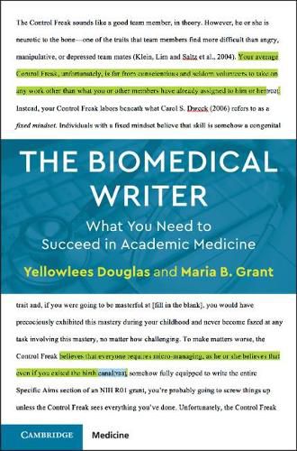 Cover image for The Biomedical Writer: What You Need to Succeed in Academic Medicine