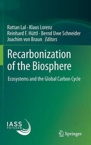 Cover image for Recarbonization of the Biosphere: Ecosystems and the Global Carbon Cycle