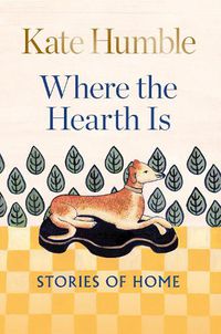 Cover image for Where the Hearth Is