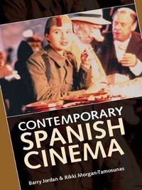 Cover image for Contemporary Spanish Cinema