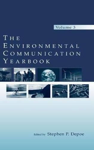 Cover image for The Environmental Communication Yearbook: Volume 3