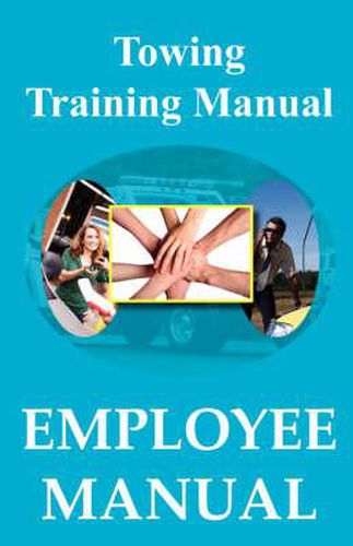 Cover image for Towing Training Manual - Employee Manual