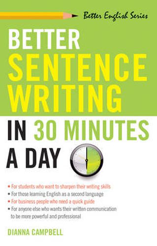 Cover image for Better Sentence Writing in 30 Minutes a Day