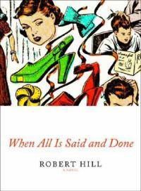 Cover image for When All Is Said And Done