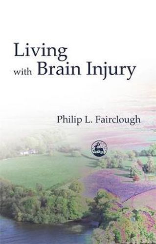 Cover image for Living with Brain Injury