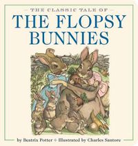 Cover image for Flopsy Bunnies Oversized Padded Board Book